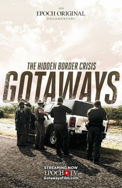Gotaways: The Hidden Border Crisis