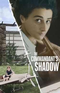 The Commandant's Shadow