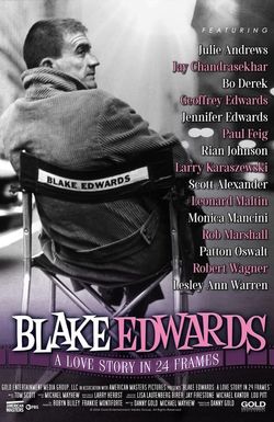 Blake Edwards: A Love Story in 24 Frames