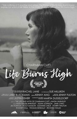 Charmian Clift: Life Burns High