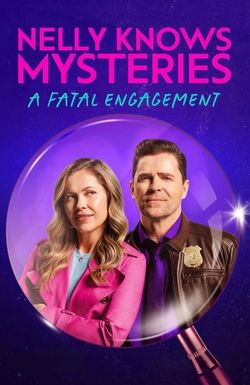 Nelly Knows Mysteries: A Fatal Engagement