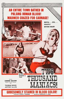 Two Thousand Maniacs!