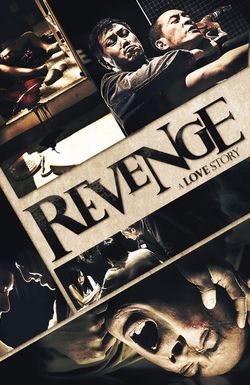 Revenge: A Love Story