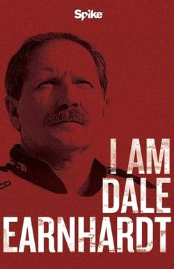 I Am Dale Earnhardt