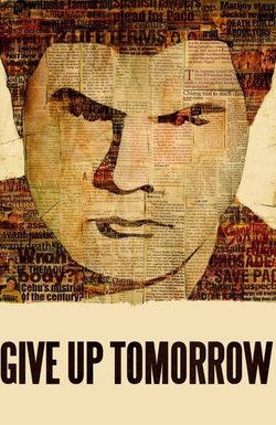 Give Up Tomorrow