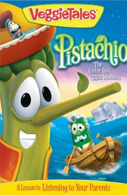 VeggieTales: Pistachio