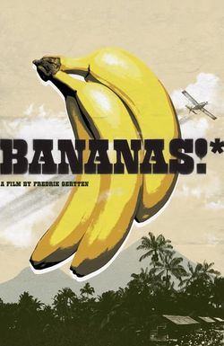 Bananas!*
