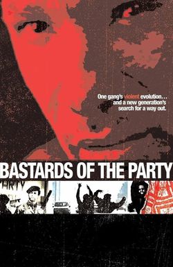 Bastards of the Party