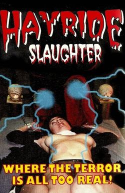 Hayride Slaughter