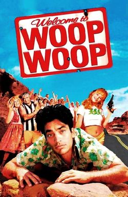 Welcome to Woop Woop