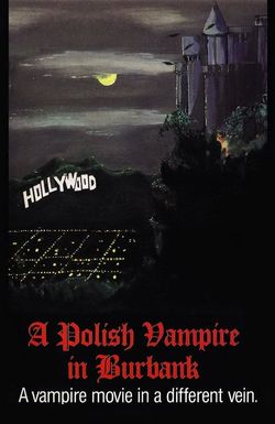 A Polish Vampire in Burbank