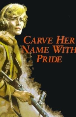 Carve Her Name with Pride