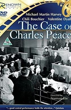 The Case of Charles Peace