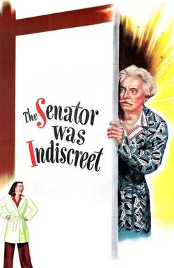 The Senator Was Indiscreet