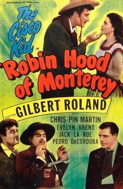 Robin Hood of Monterey