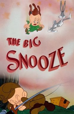 The Big Snooze