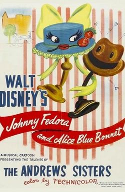Johnnie Fedora and Alice Bluebonnet