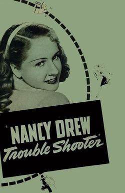 Nancy Drew... Trouble Shooter