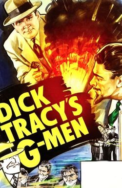 Dick Tracy's G-Men