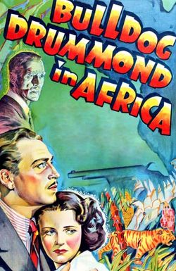 Bulldog Drummond in Africa