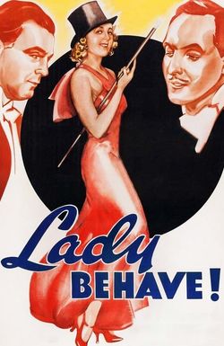Lady Behave!