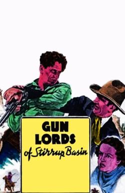 Gun Lords of Stirrup Basin