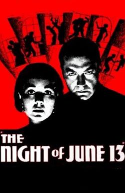 The Night of June 13