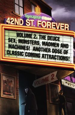 42nd Street Forever, Volume 2: The Deuce