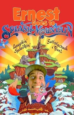 Ernest Goes to Splash Mountain