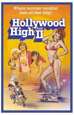 Hollywood High Part II