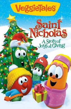 VeggieTales: Saint Nicholas - A Story of Joyful Giving!