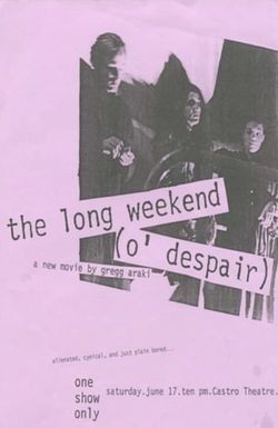 The Long Weekend (O'Despair)