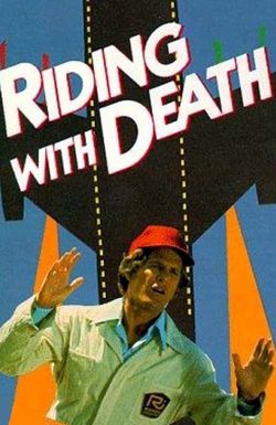 Riding with Death
