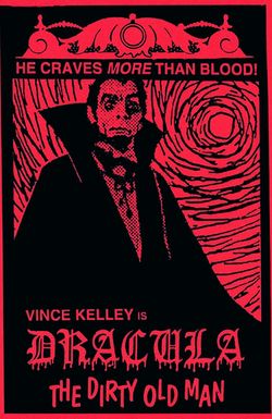 Dracula (the Dirty Old Man)