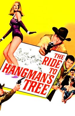 The Ride to Hangman's Tree