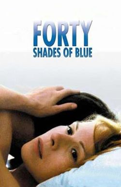 Forty Shades of Blue