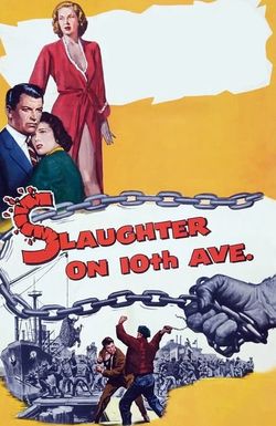 Slaughter on 10th Avenue