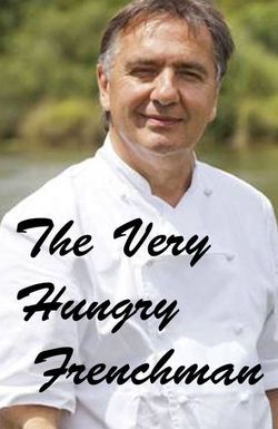 Raymond Blanc: The Very Hungry Frenchman