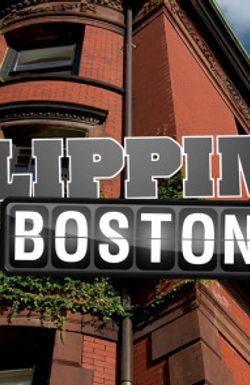 Flipping Boston