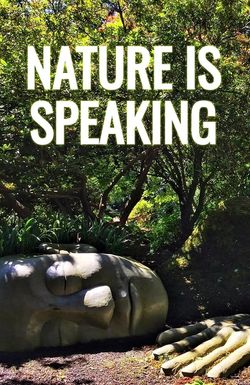 La Naturaleza Nos Habla