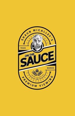 Shaun Micallef's on the Sauce