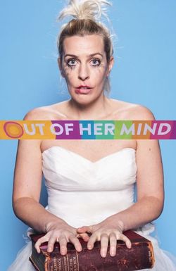 Out of Her Mind
