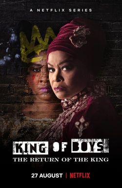 King of Boys: The Return of the King