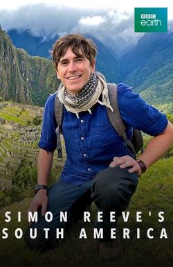 Simon Reeve's South America
