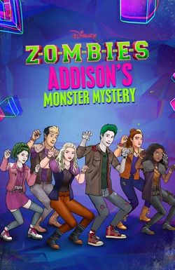 ZOMBIES: Addison's Monster Mystery