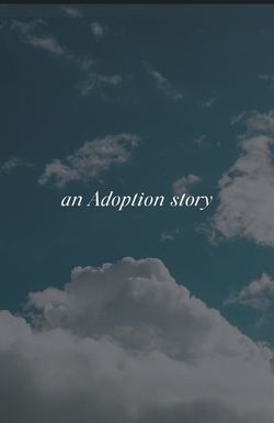 An Adoption Story