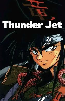 Thunder Jet: Raiders of the Galaxy Empire