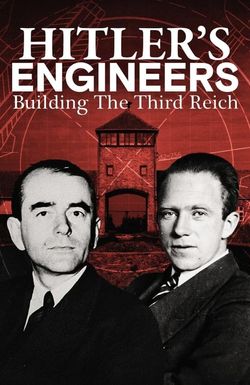 Hitler's Engineers: Building the Third Reich