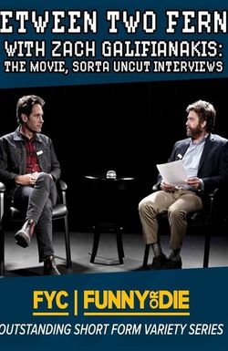 Between Two Ferns: The Movie, Sorta Uncut Interviews
