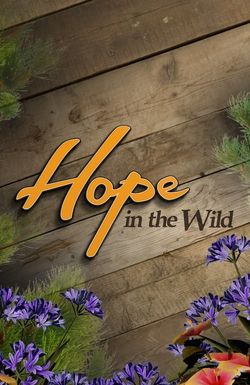 Hope in the Wild